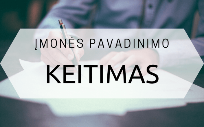 Įmonės pavadinimo keitimas