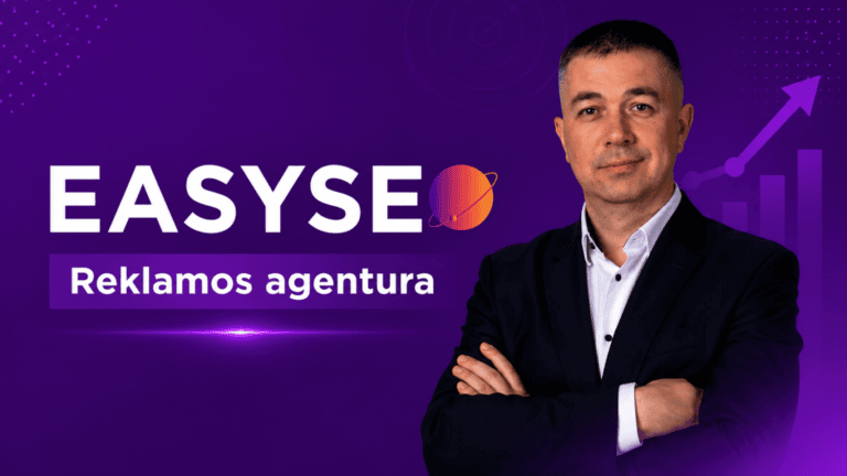 EASYSEO – AI SEO ir reklamos agentūra verslams, kurie nori dominuoti internete