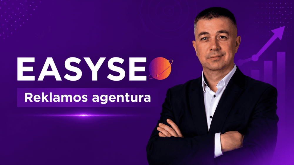 EASYSEO – AI SEO ir reklamos agentūra verslams, kurie nori dominuoti internete 1 easyseo reklamos agentura