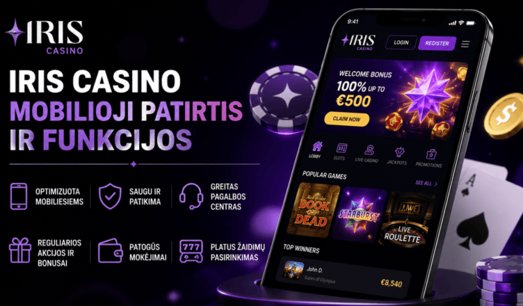iris casino mobilioji patirtis ir funkcijos