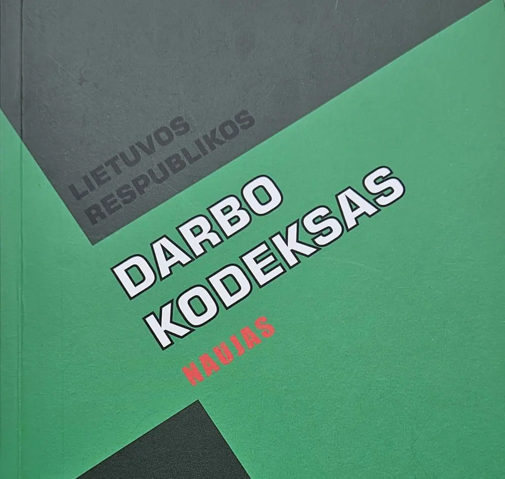 Darbo kodekso pokyčiai nuo lapkričio: darbdaviai galės ilgiau tikrinti darbuotojus, keisis ir atleidimo tvarka